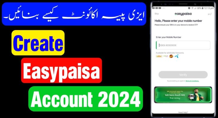 How to Open Easypaisa Account In 2024