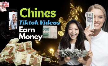 Chinese Tiktok Videos App - Money Making New Methods